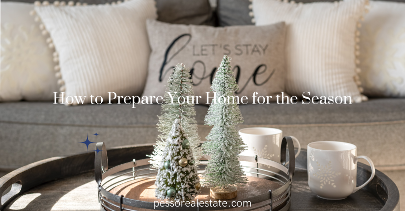 Preparing Your Home for Fall or Winter Showings